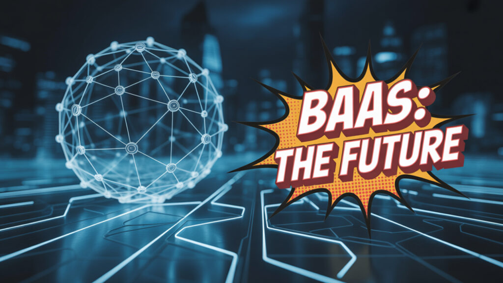 Embedded Finance and Banking-as-a-Service (BaaS)